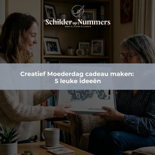 Creatief Moederdag cadeau maken: 5 leuke ideeën