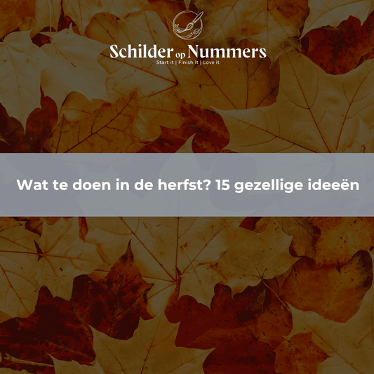 Wat te doen in de herfst? 15 gezellige ideeën