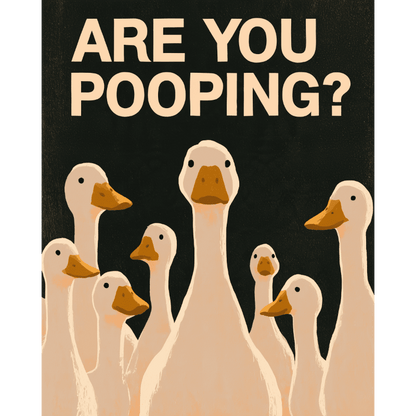Zit je te poepen?